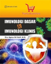 IMUNOLOGI DASAR DAN IMUNOLOGI KLINIS