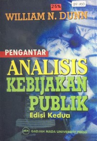 Image of PENGANTAR ANALISIS KEBIJAKAN PUBLIK (ED. 2)