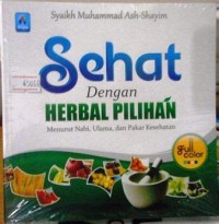 SEHAT DENGAN HERBAL PILIHAN