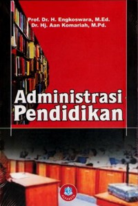 ADMINISTRASI PENDIDIKAN